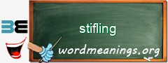 WordMeaning blackboard for stifling